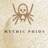 MYTHIC PHIDS